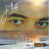 JOTA NETO - ALMA E CORAÇÃO